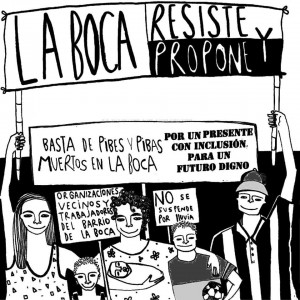 «La despolítica en La Boca siempre nos deja un pibe muerto»